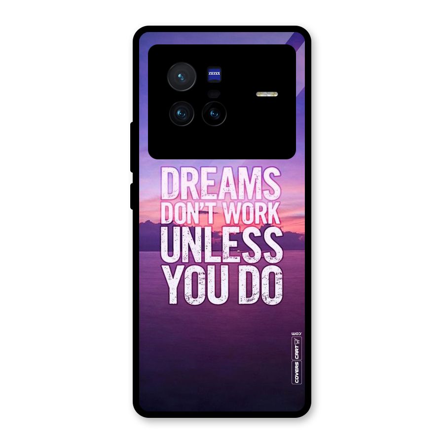 Dreams Work Glass Back Case for Vivo X80