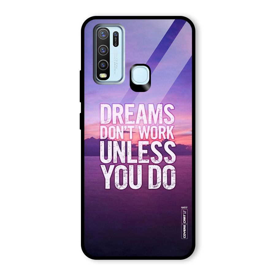 Dreams Work Glass Back Case for Vivo Y30