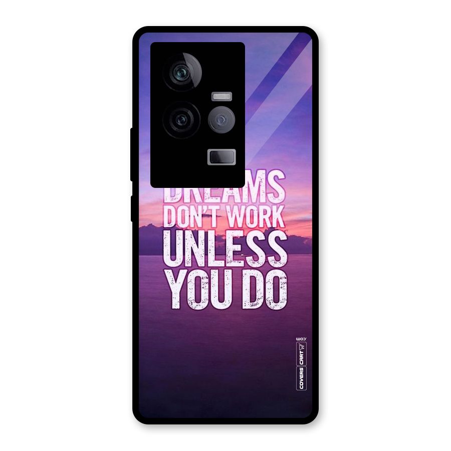 Dreams Work Glass Back Case for Vivo iQOO 11 5G
