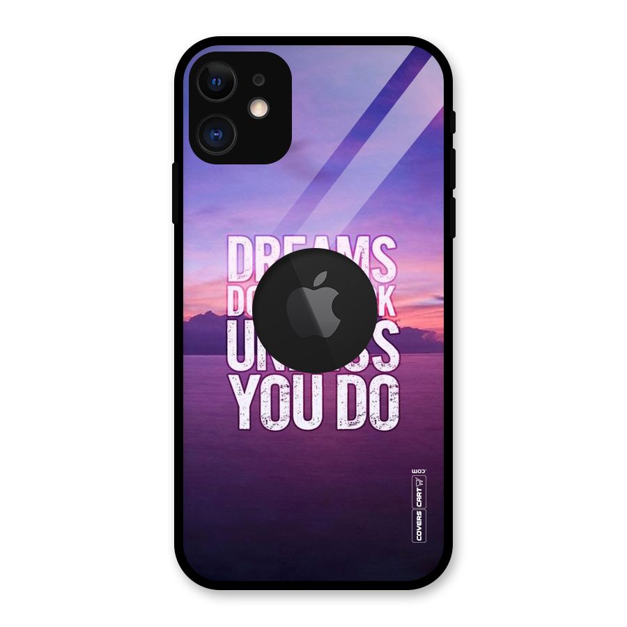 Dreams Work Glass Back Case for iPhone 11 Logo Cut