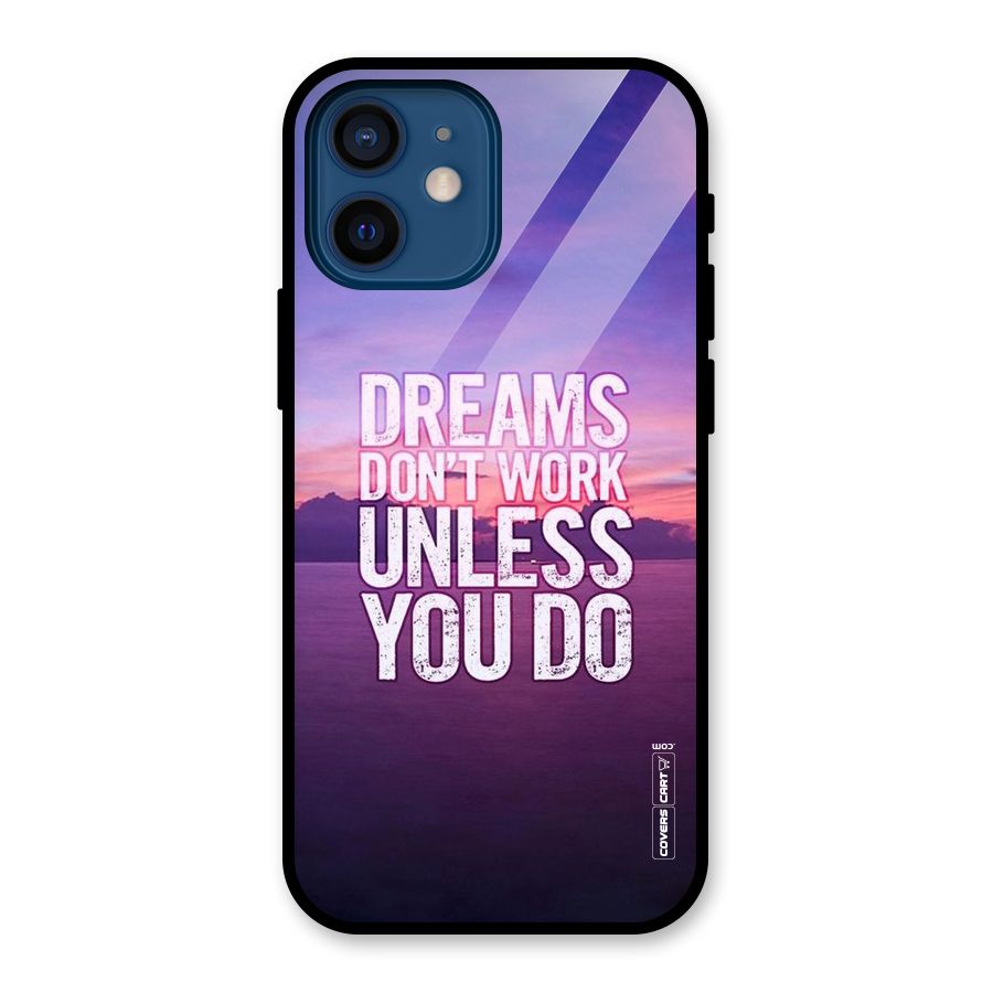 Dreams Work Glass Back Case for iPhone 12 Mini