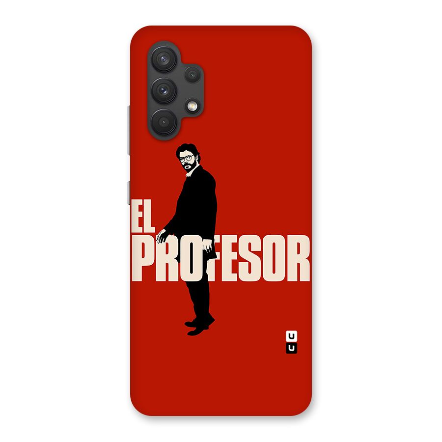 El Profesor Minimalist Back Case for Galaxy A32