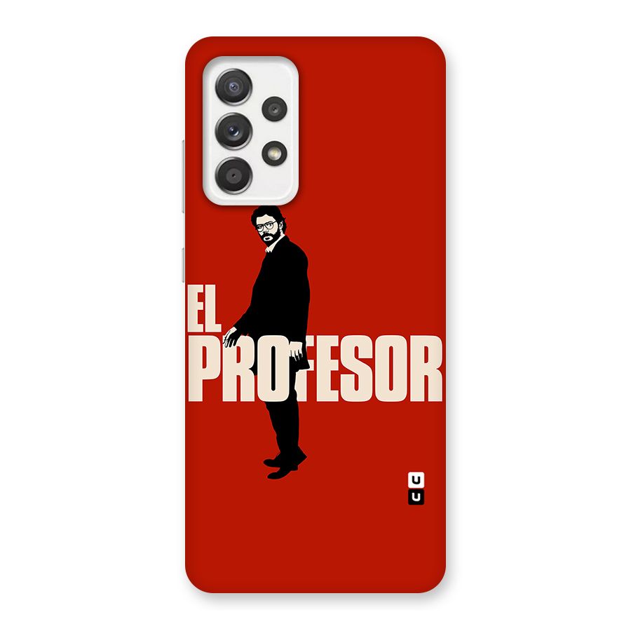 El Profesor Minimalist Back Case for Galaxy A52