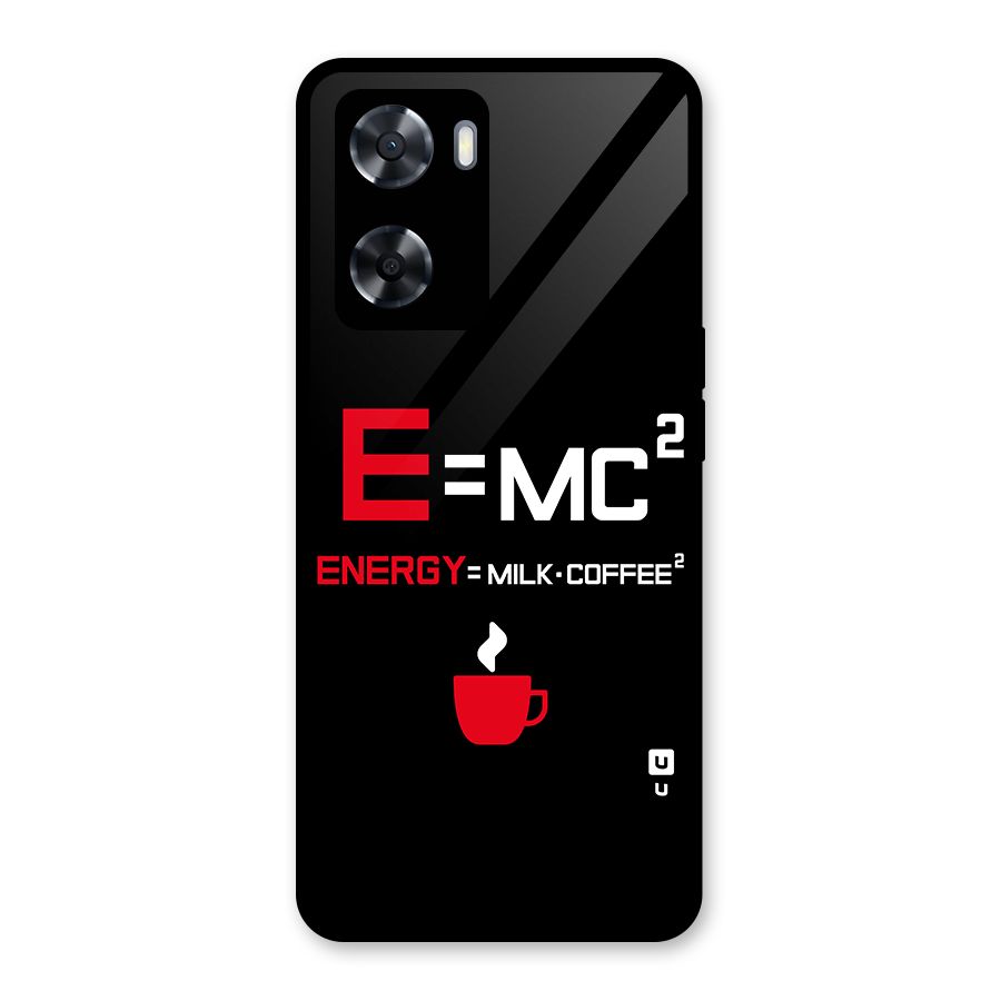 Energy Coffee Equation Glass Back Case for Oppo A57 2022