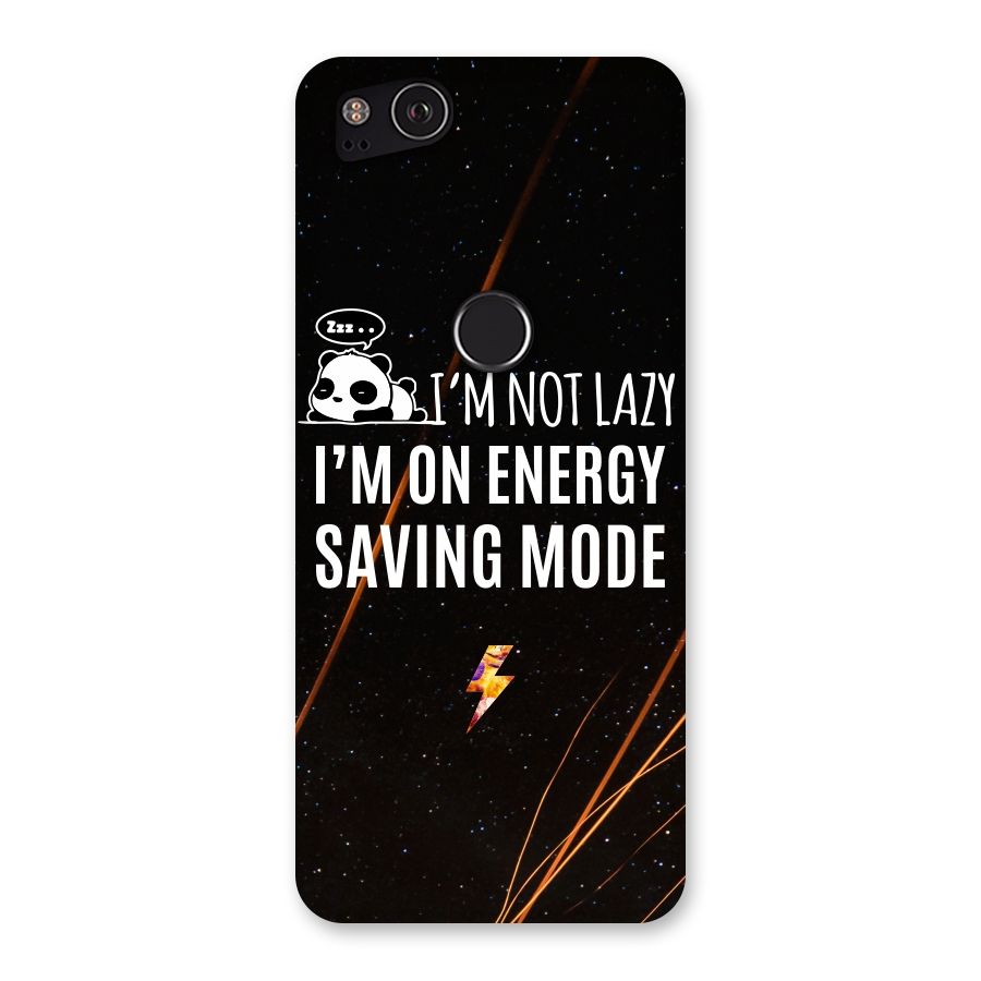 Energy Saving Mode Back Case for Google Pixel 2