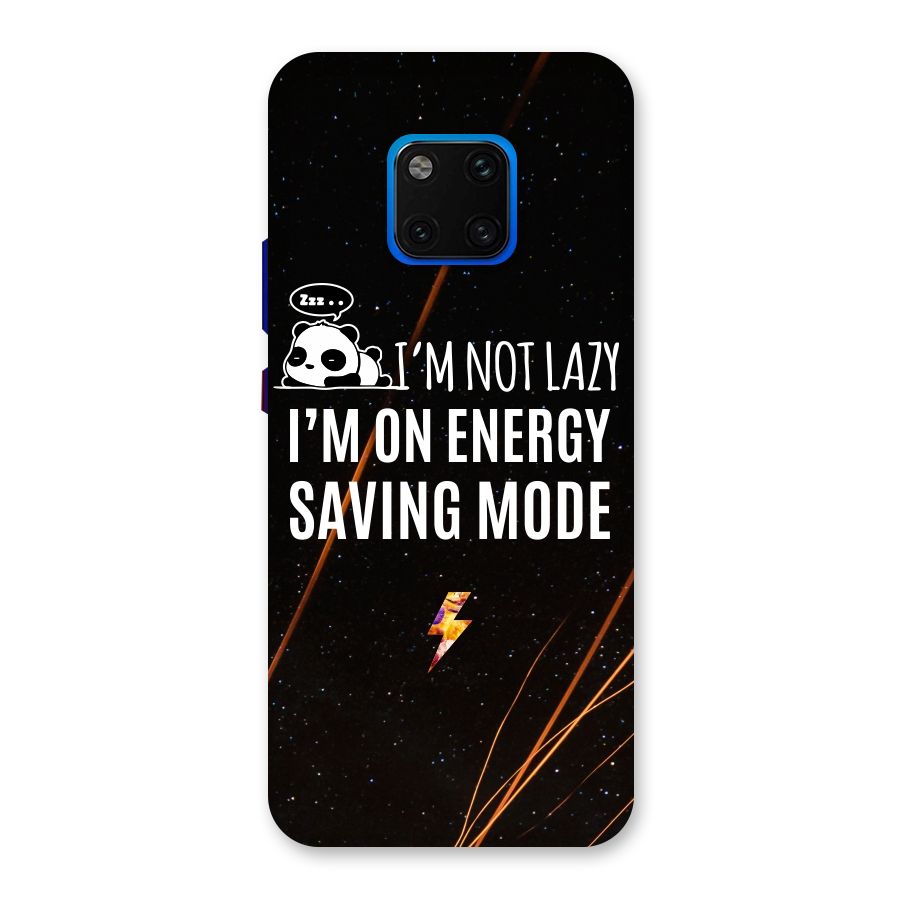 Energy Saving Mode Back Case for Huawei Mate 20 Pro