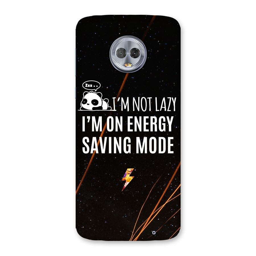 Energy Saving Mode Back Case for Moto G6 Plus