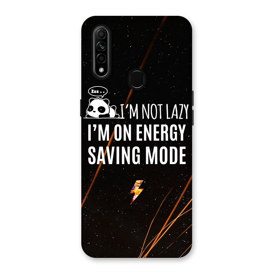 Energy Saving Mode Back Case for Oppo A31