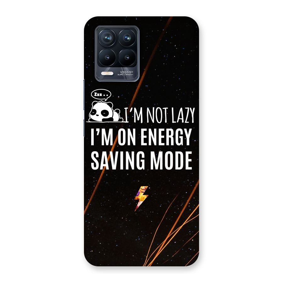 Energy Saving Mode Back Case for Realme 8 Pro
