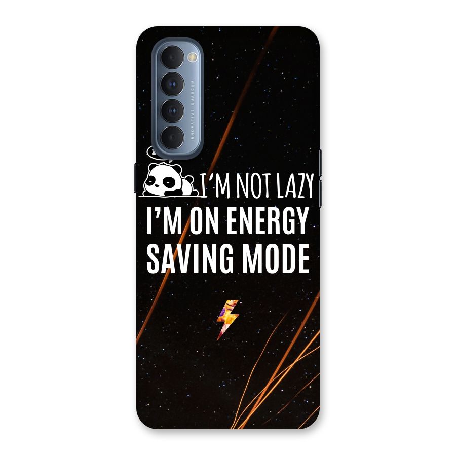 Energy Saving Mode Back Case for Reno4 Pro