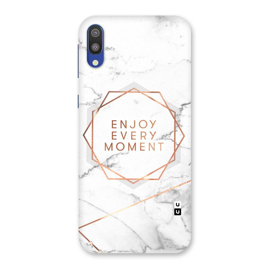 Enjoy Every Moment Back Case for Galaxy M10