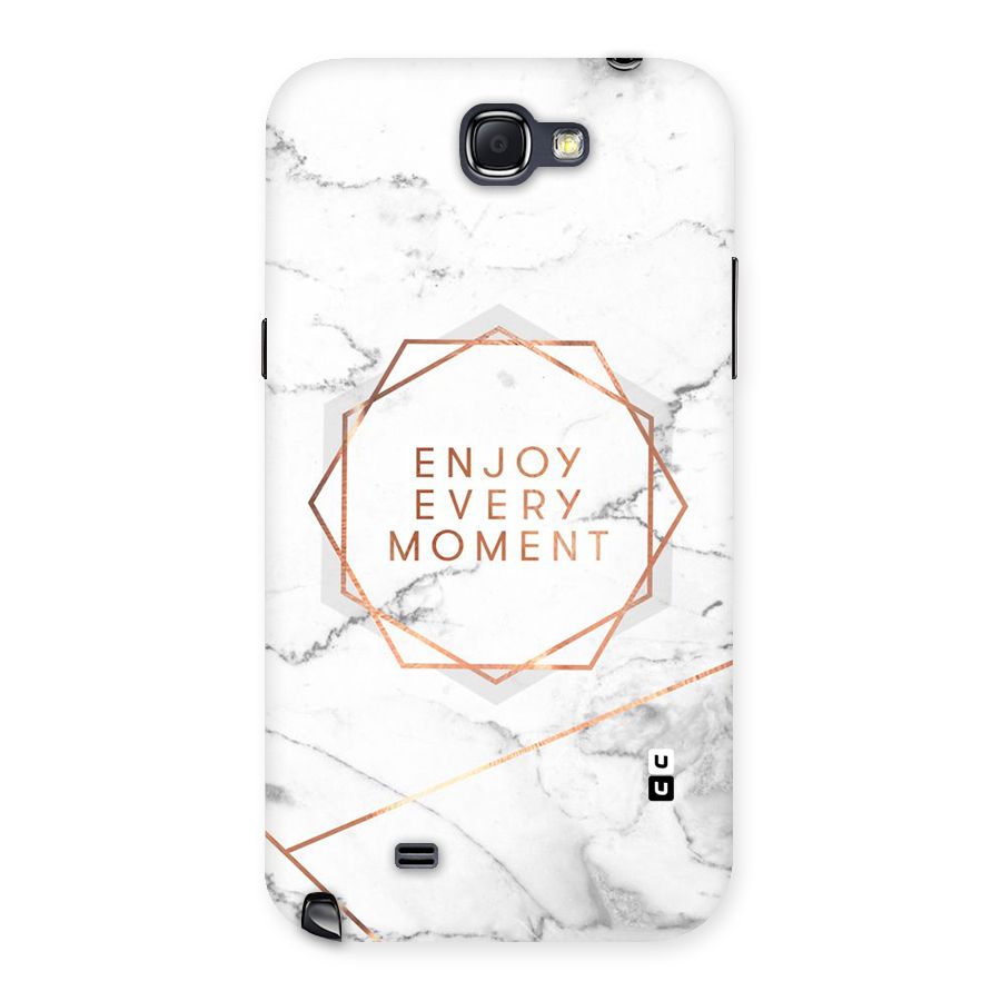 Enjoy Every Moment Back Case for Galaxy Note 2