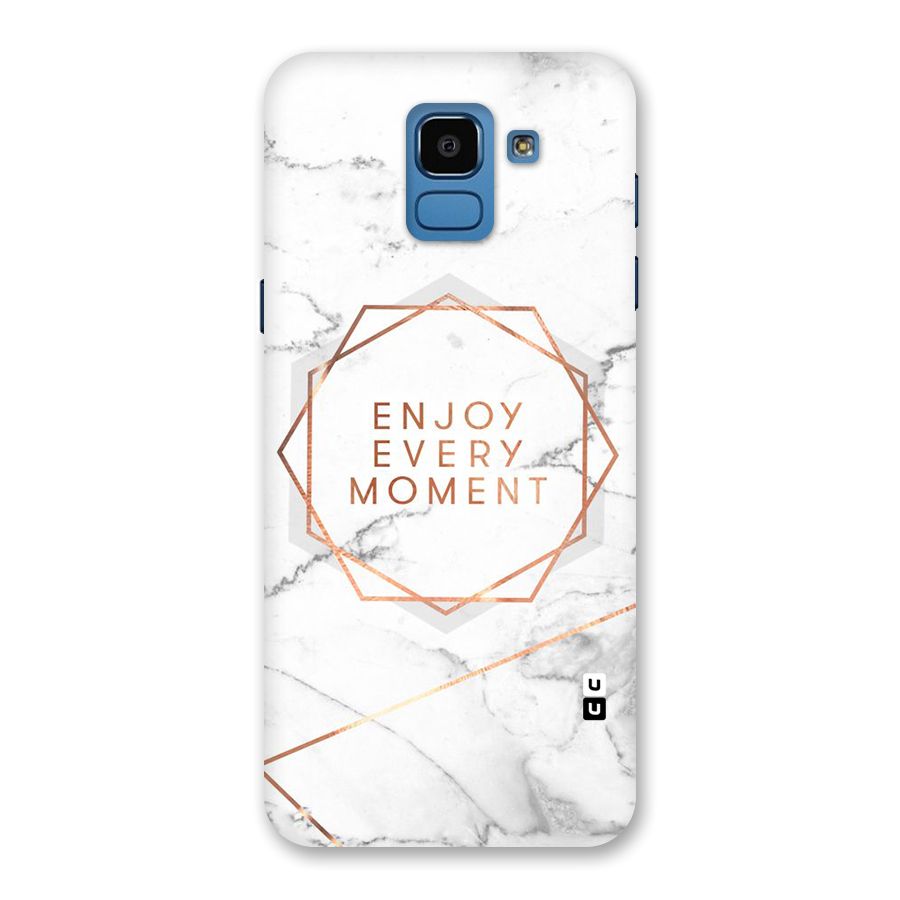Enjoy Every Moment Back Case for Galaxy On6