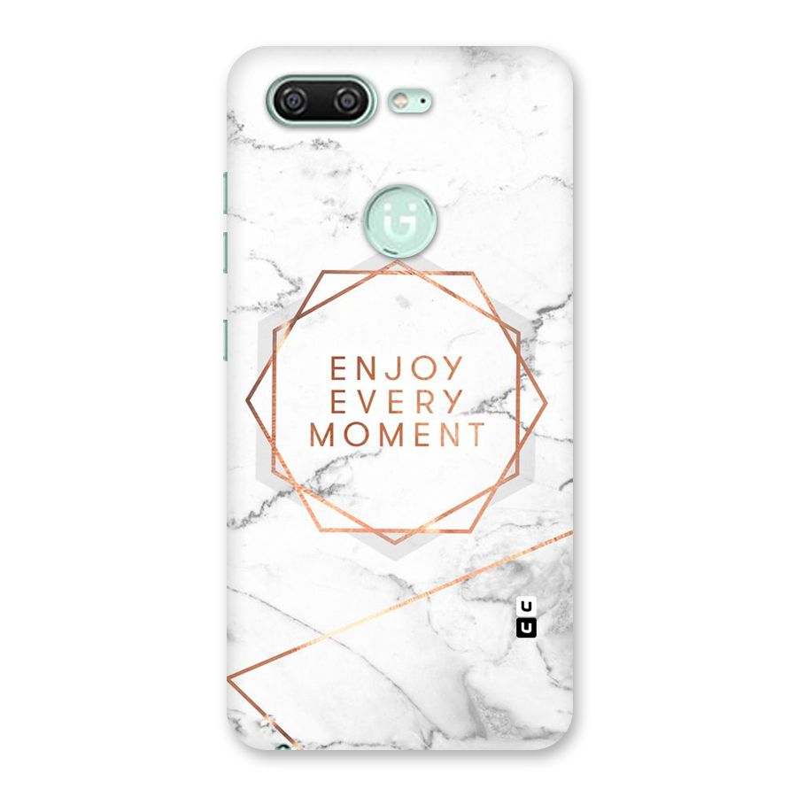 Enjoy Every Moment Back Case for Gionee S10