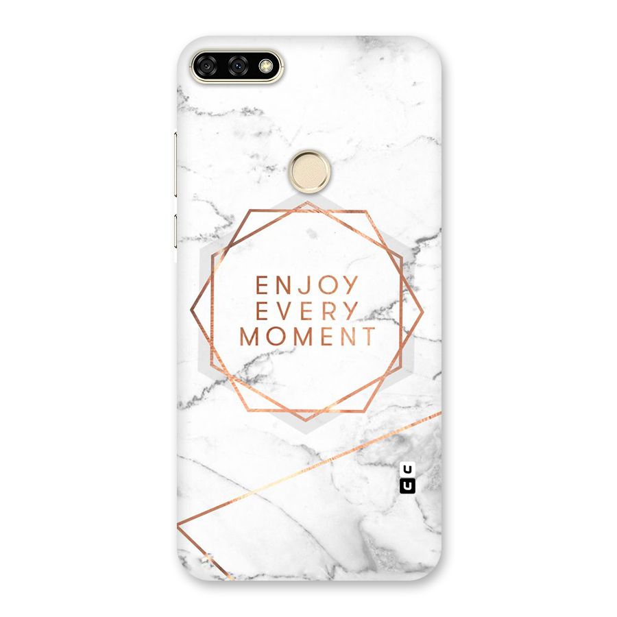 Enjoy Every Moment Back Case for Honor 7A