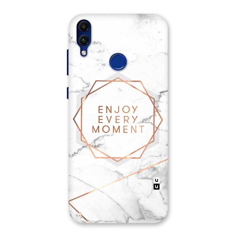 Enjoy Every Moment Back Case for Honor 8C