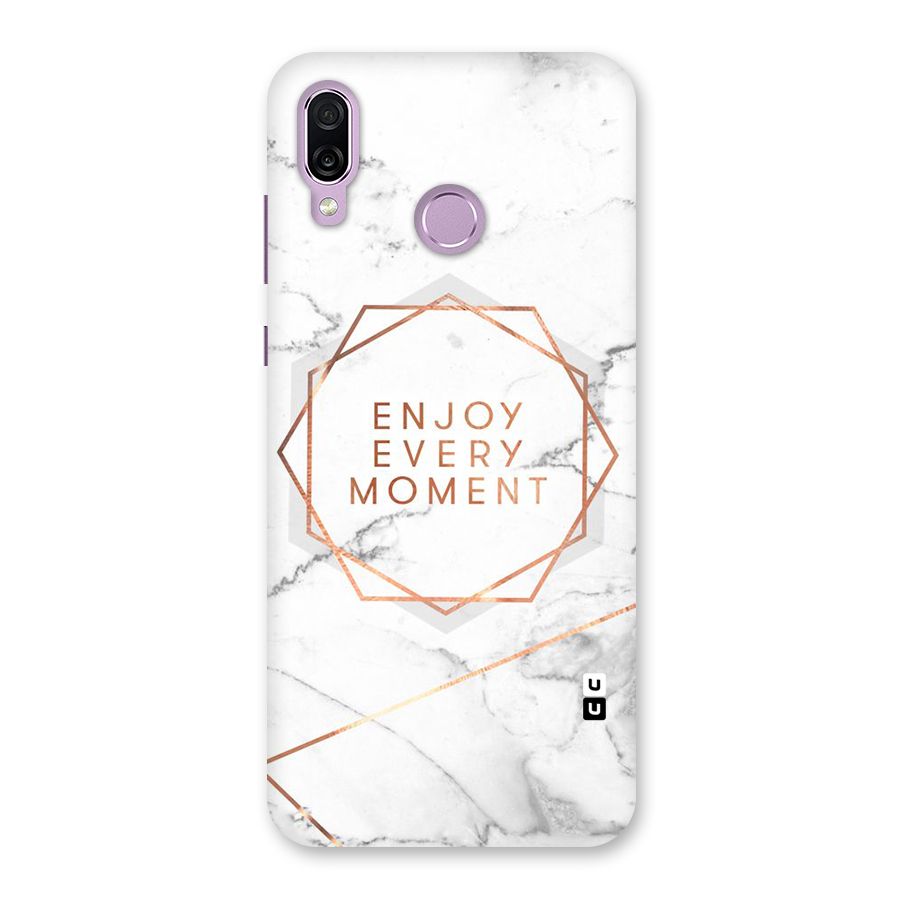 Enjoy Every Moment Back Case for Honor Play