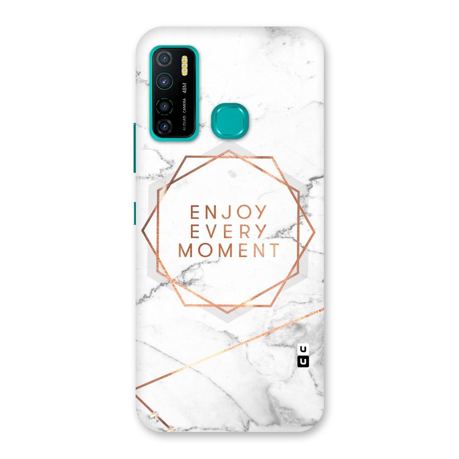 Enjoy Every Moment Back Case for Infinix Hot 9 Pro