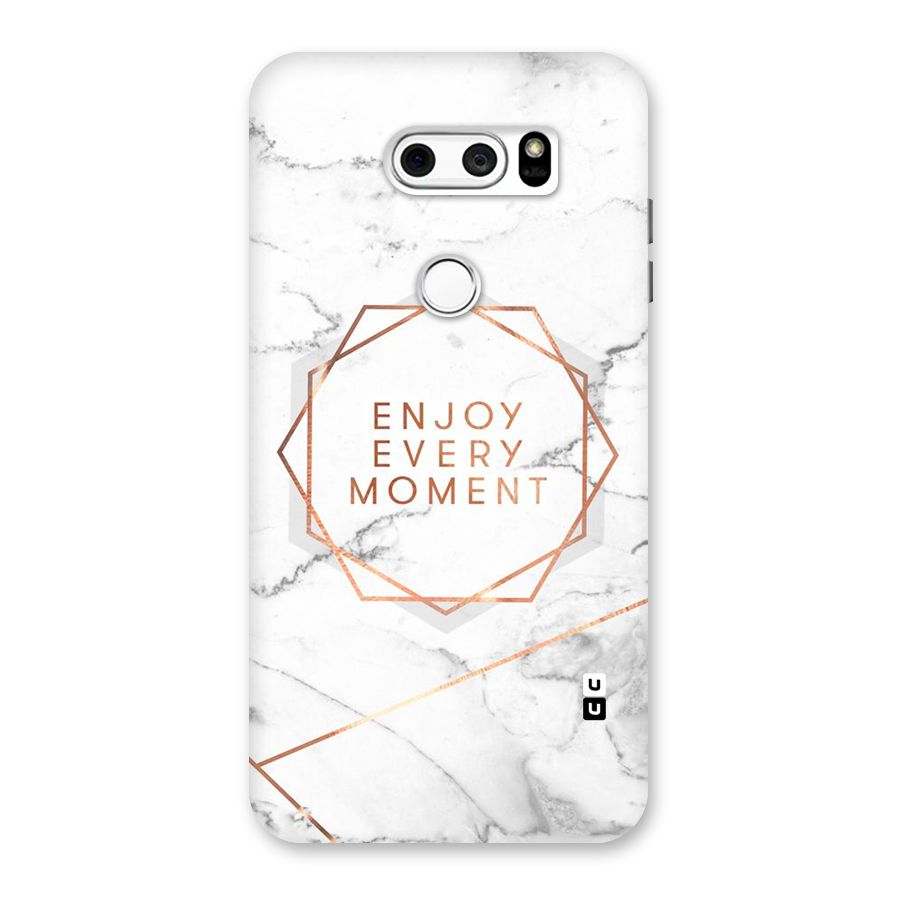 Enjoy Every Moment Back Case for LG V30