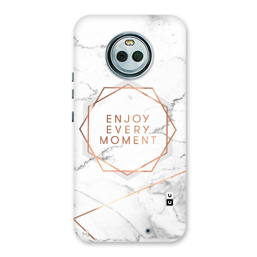 Enjoy Every Moment Back Case for Moto X4