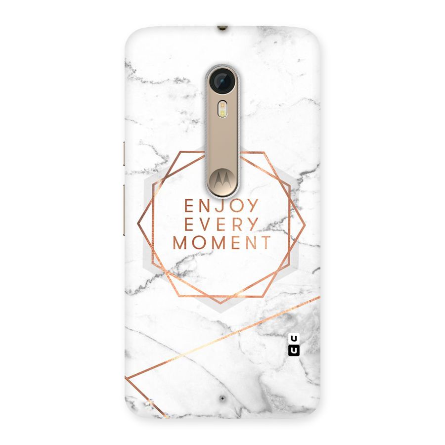 Enjoy Every Moment Back Case for Motorola Moto X Style