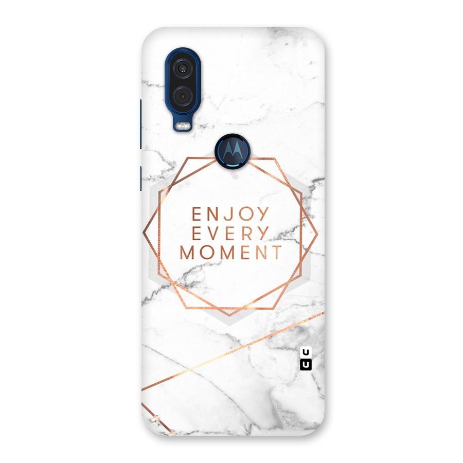 Enjoy Every Moment Back Case for Motorola One Vision