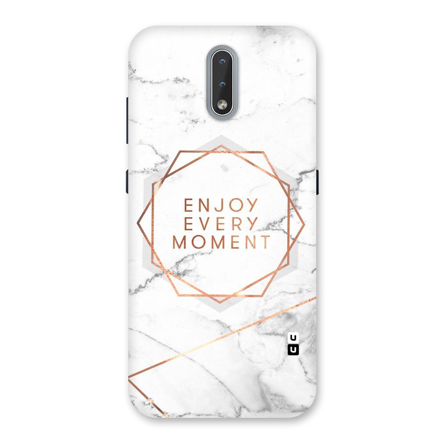 Enjoy Every Moment Back Case for Nokia 2.3