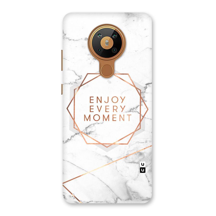 Enjoy Every Moment Back Case for Nokia 5.3