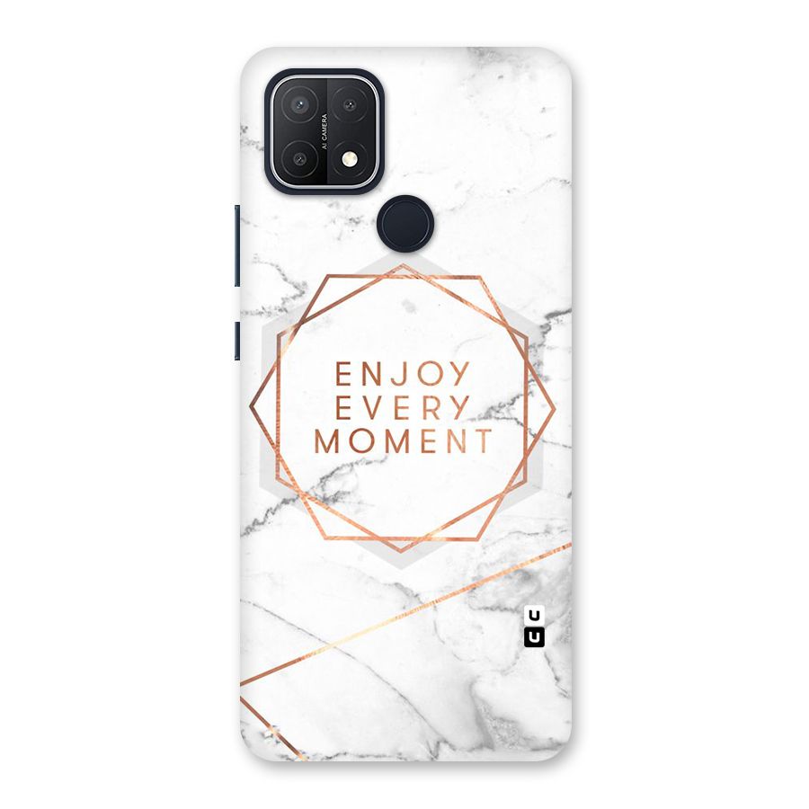 Enjoy Every Moment Back Case for Oppo A15s