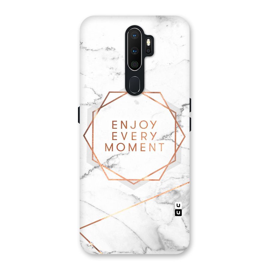 Enjoy Every Moment Back Case for Oppo A5 (2020)