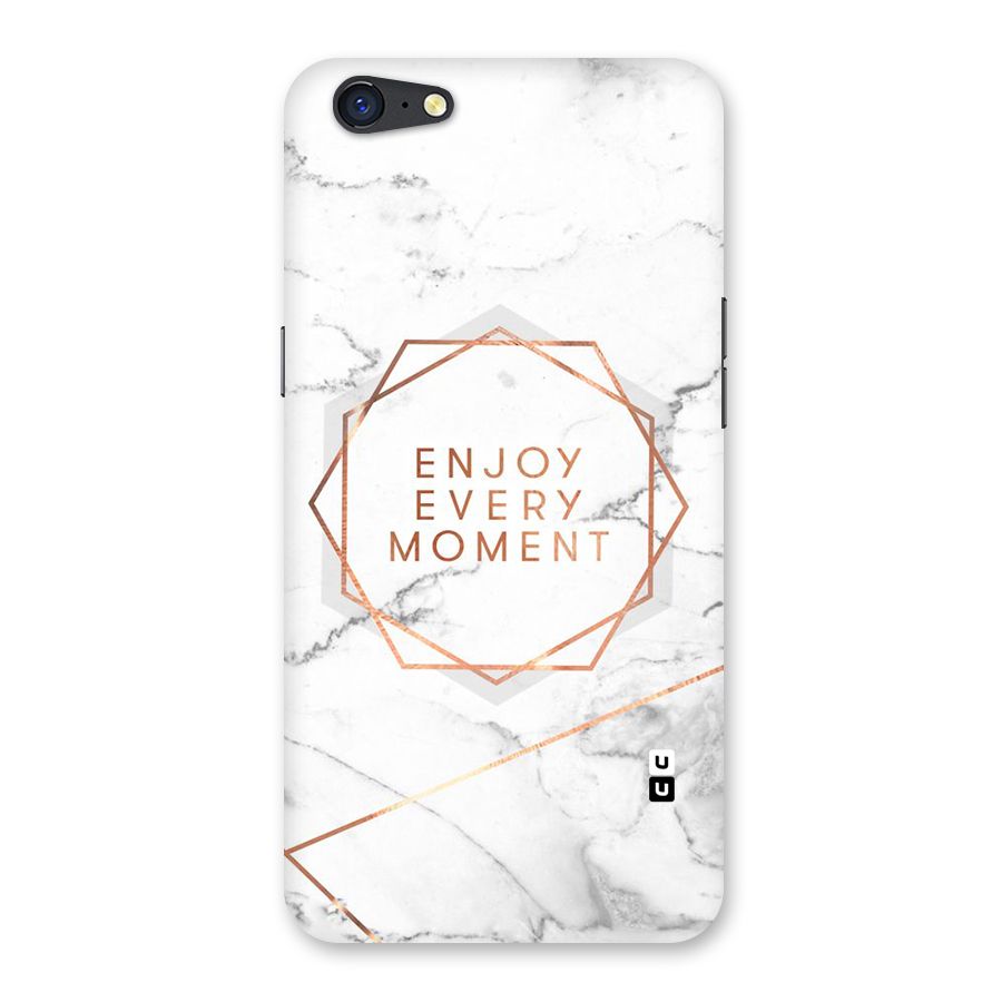 Enjoy Every Moment Back Case for Oppo A71