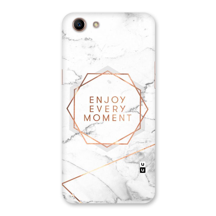 Enjoy Every Moment Back Case for Oppo A83 (2018)