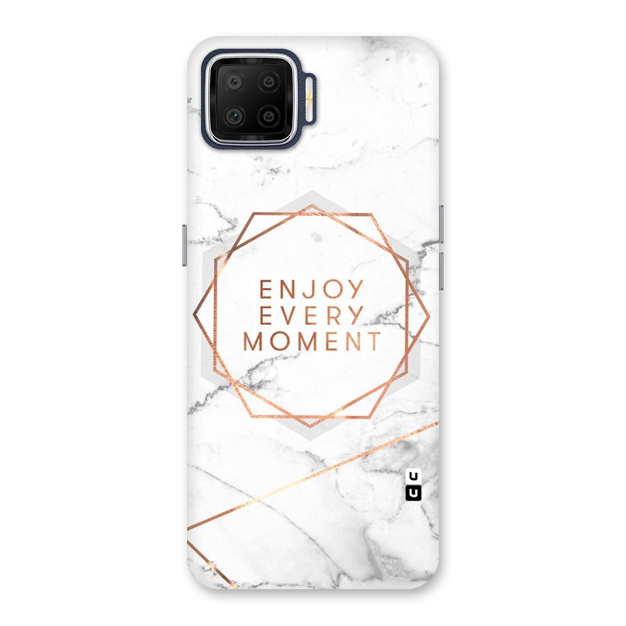 Enjoy Every Moment Back Case for Oppo F17