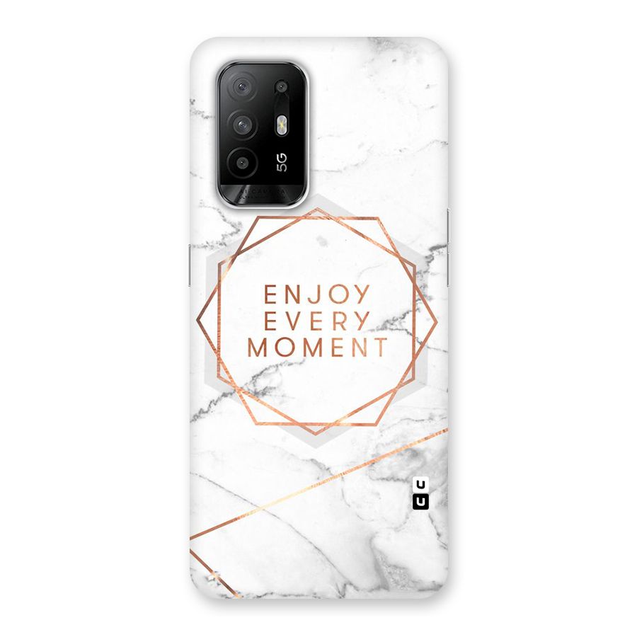 Enjoy Every Moment Back Case for Oppo F19 Pro Plus 5G
