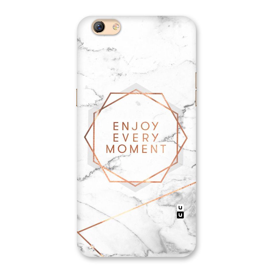Enjoy Every Moment Back Case for Oppo F3 Plus