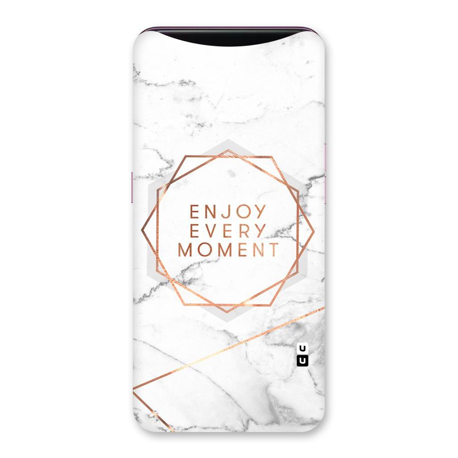 Enjoy Every Moment Back Case for Oppo Find X