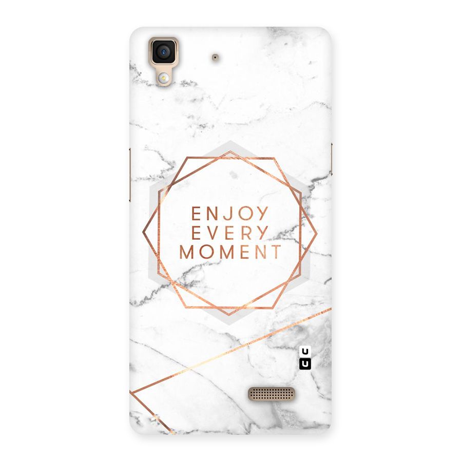 Enjoy Every Moment Back Case for Oppo R7