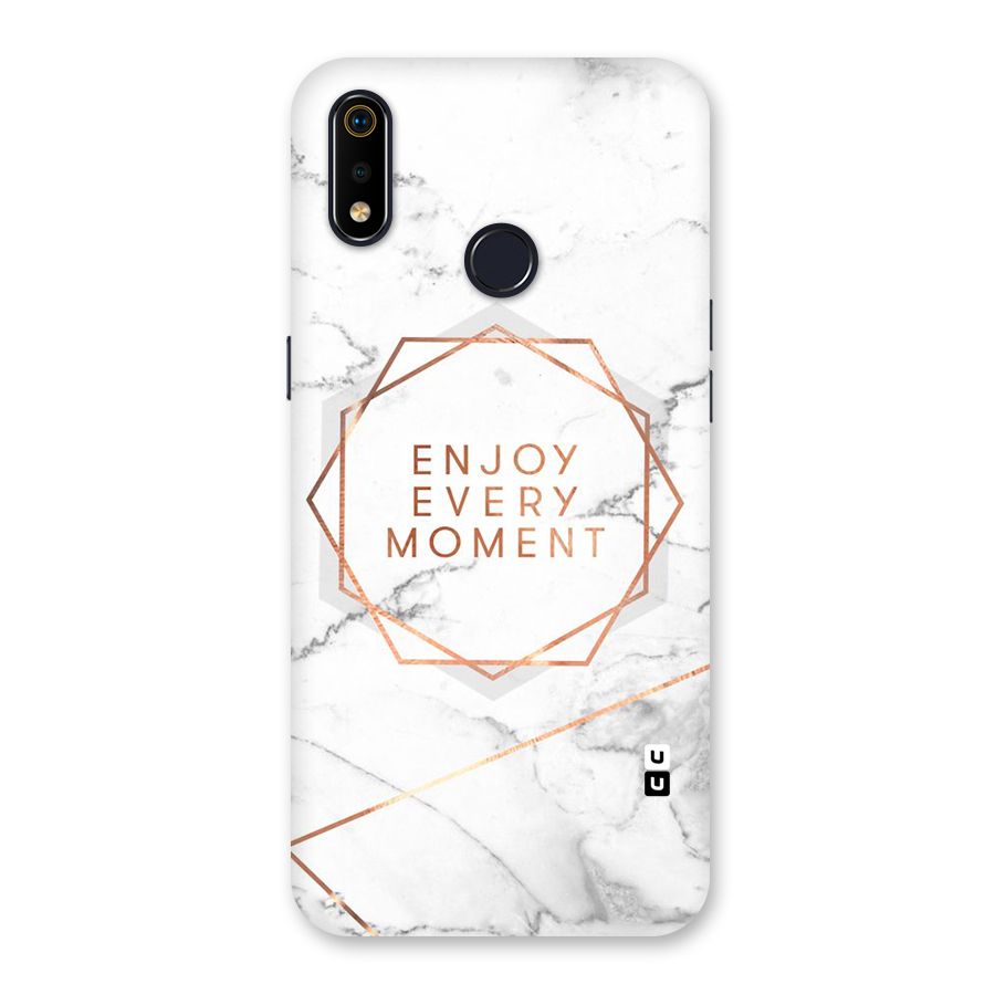 Enjoy Every Moment Back Case for Realme 3i