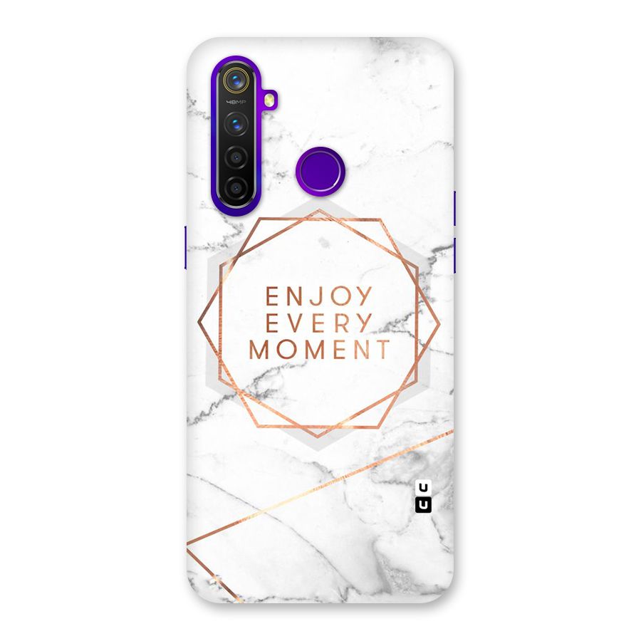 Enjoy Every Moment Back Case for Realme 5 Pro