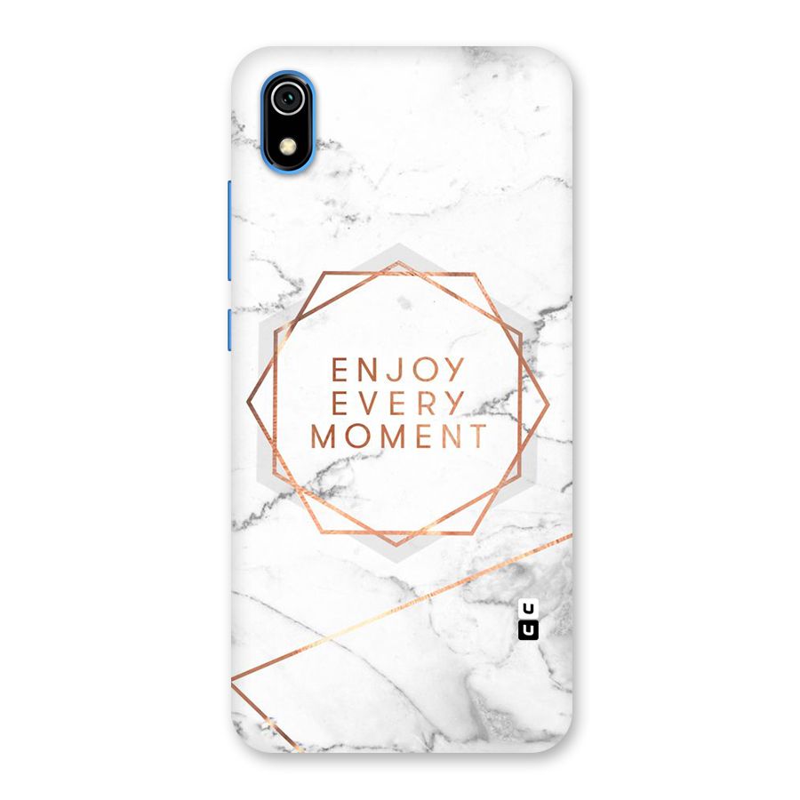 Enjoy Every Moment Back Case for Redmi 7A