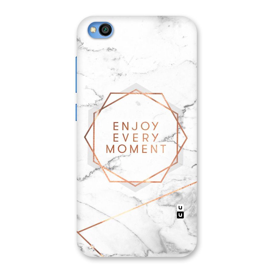 Enjoy Every Moment Back Case for Redmi Go