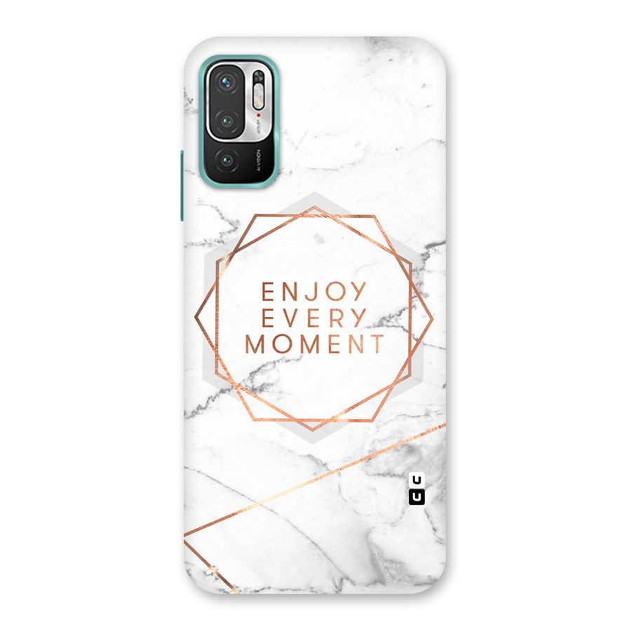 Enjoy Every Moment Back Case for Redmi Note 10T 5G