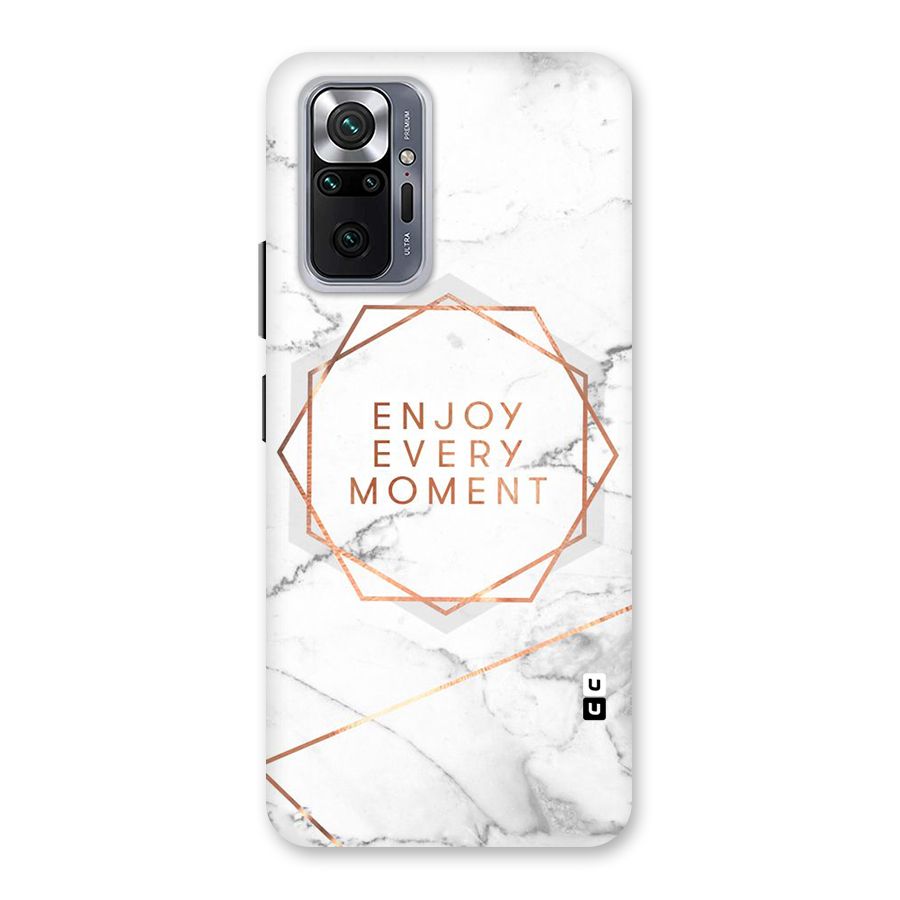 Enjoy Every Moment Back Case for Redmi Note 10 Pro