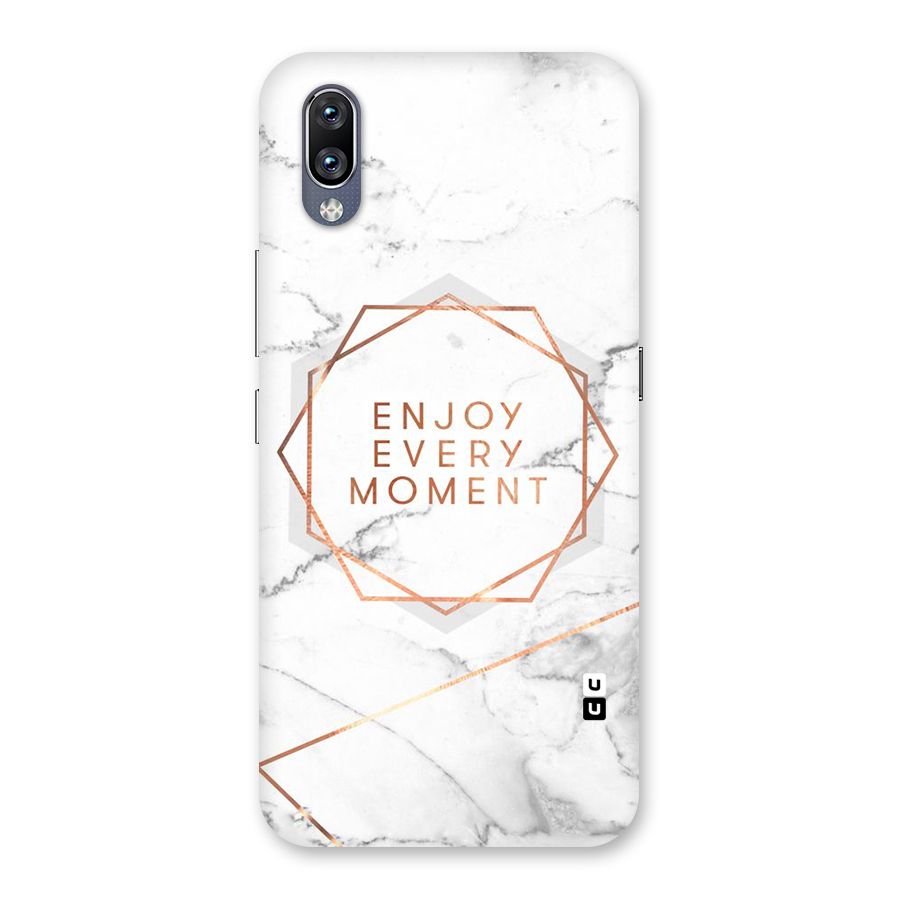 Enjoy Every Moment Back Case for Vivo NEX