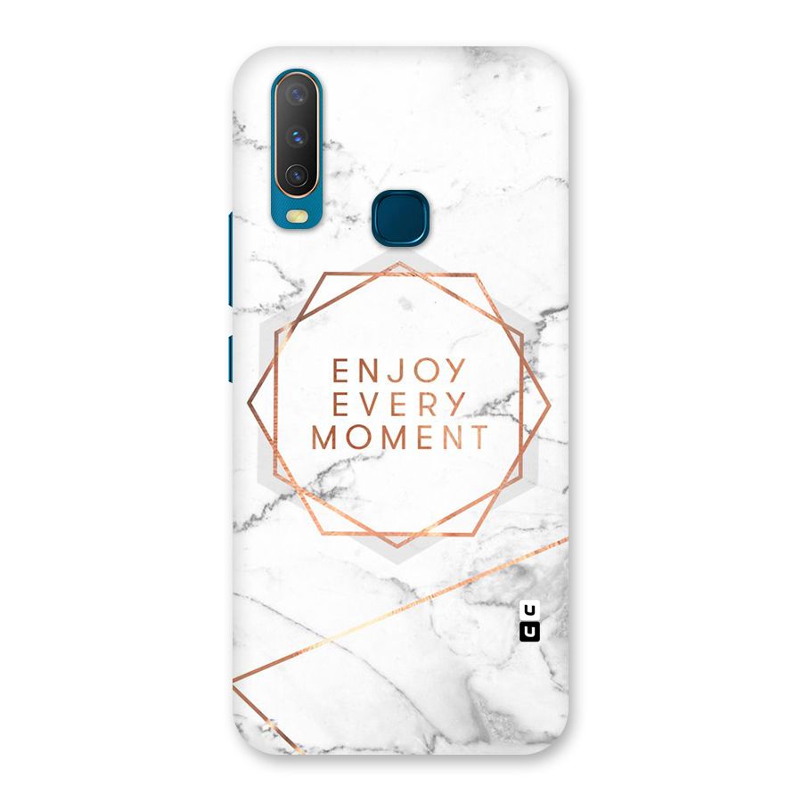 Enjoy Every Moment Back Case for Vivo U10