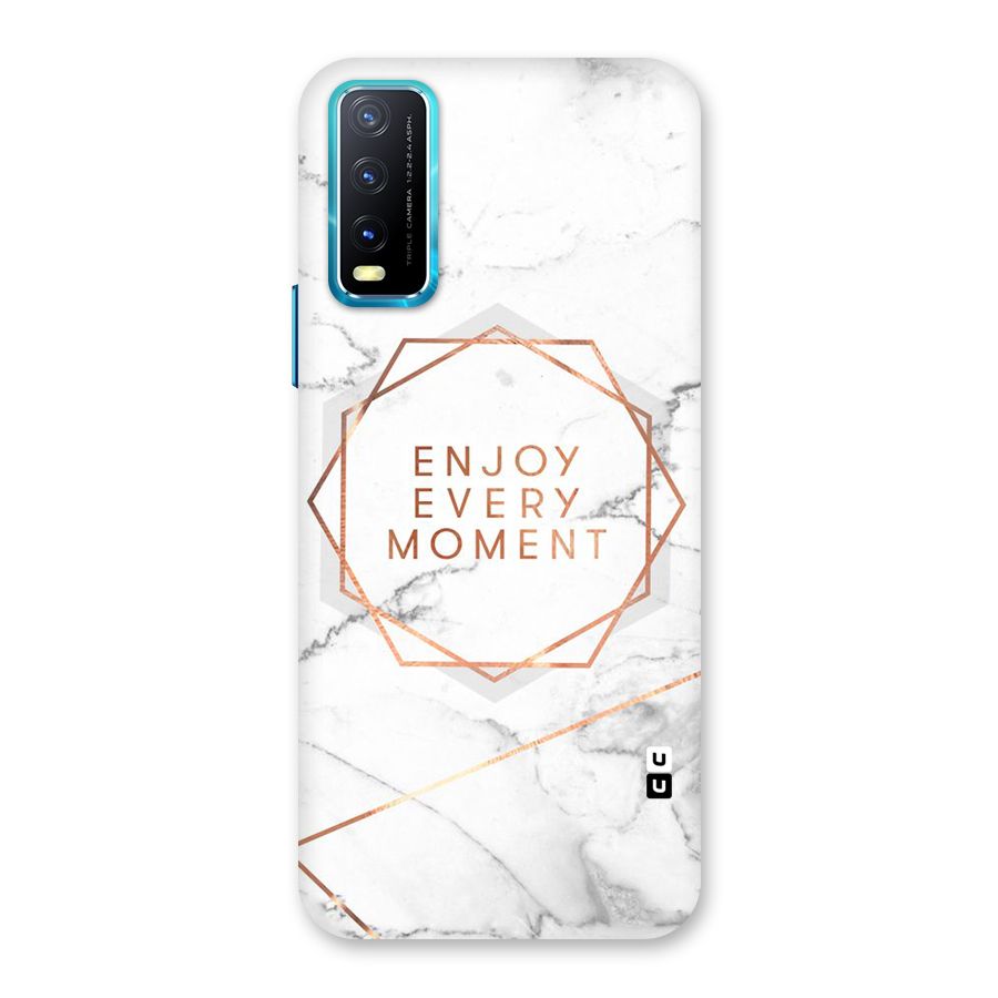 Enjoy Every Moment Back Case for Vivo Y20A