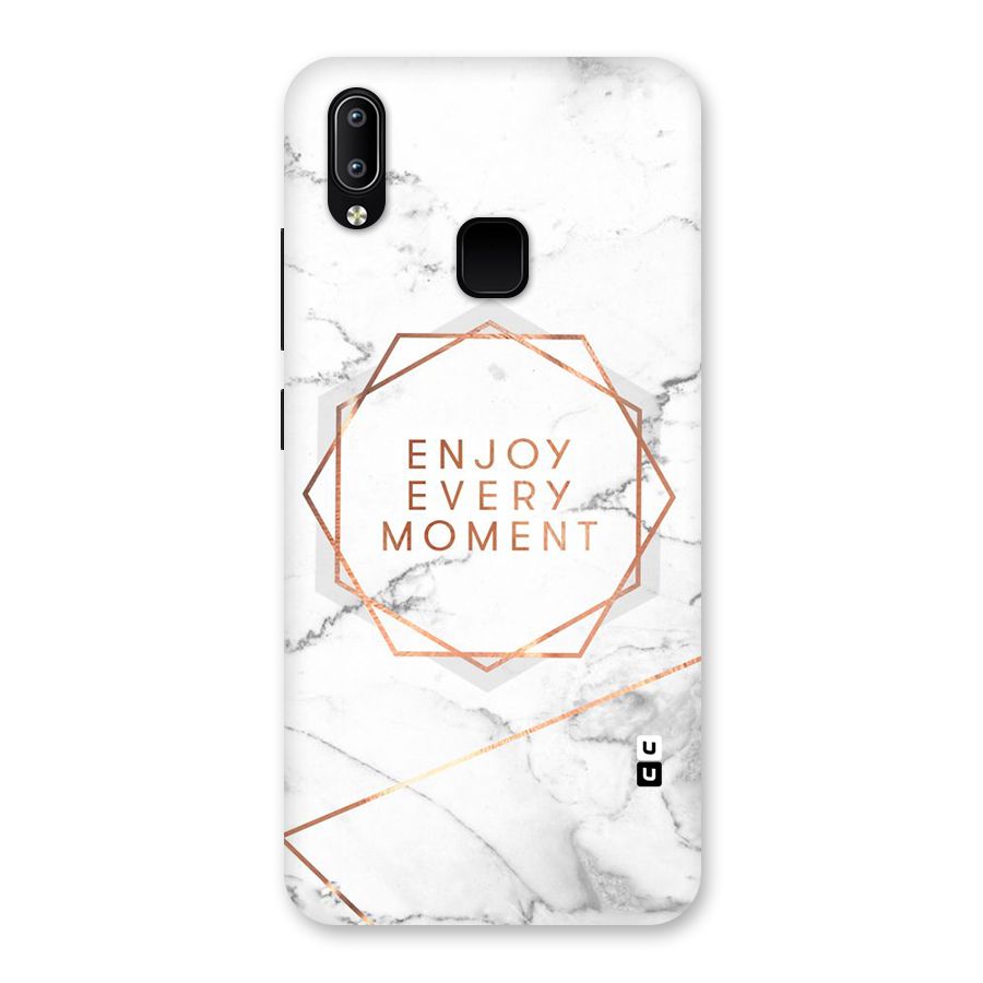 Enjoy Every Moment Back Case for Vivo Y93