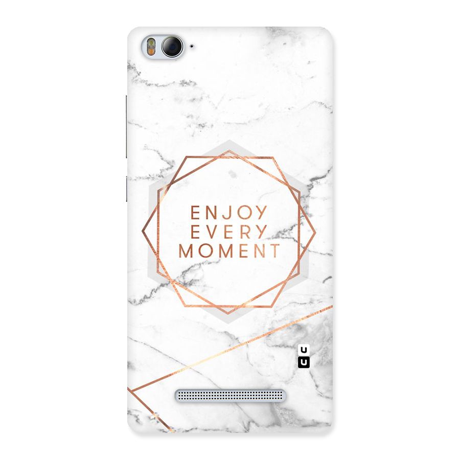 Enjoy Every Moment Back Case for Xiaomi Mi4i