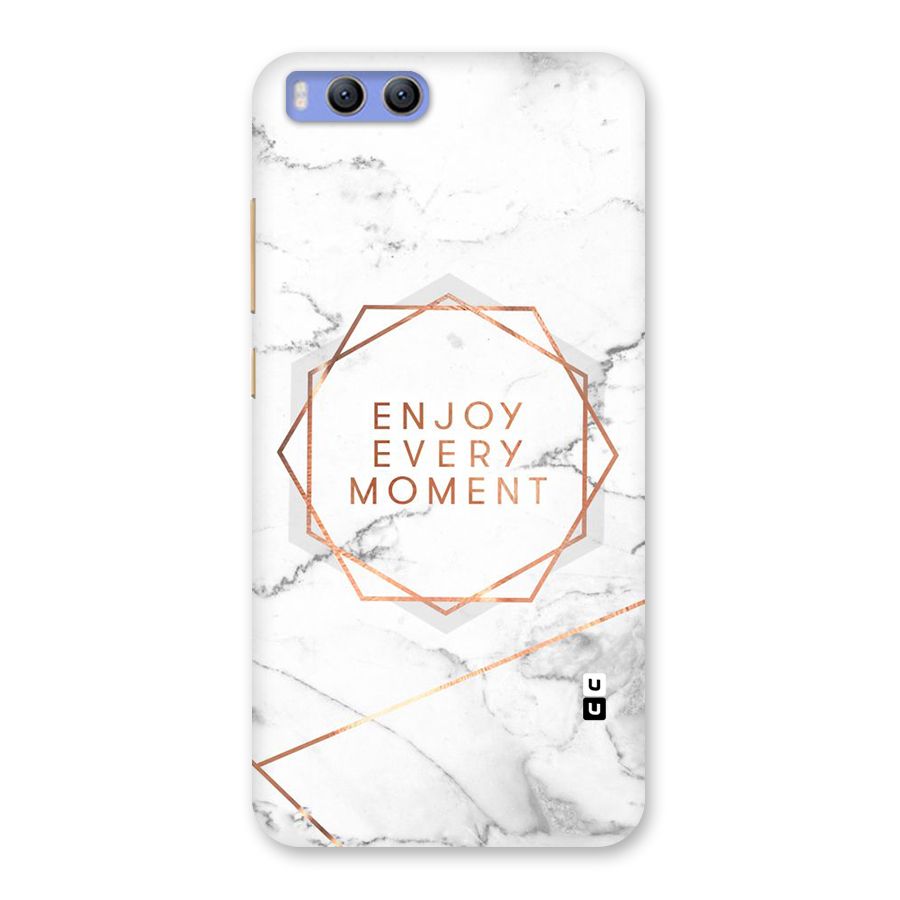 Enjoy Every Moment Back Case for Xiaomi Mi 6