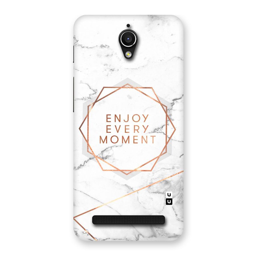 Enjoy Every Moment Back Case for Zenfone Go